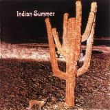 INDIAN SUMMER - Indian Summer