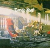 DANDO SHAFT - Dando Shaft