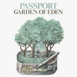 PASSPORT - Garden Of Eden