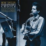 BOB DYLAN - Folksinger´s Choice