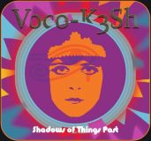 VOCOKESH-SHADOWS OF THINGS PAST