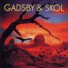 GADSBY & SKOL - GADSBY & SKOL