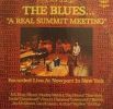 THE BLUES... - A Real Summit Meeting