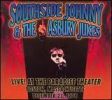 SOUTHSIDE JOHNNY & THE ASBURY JUKES - Live! At the Paradise Thea