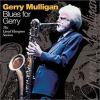 GERRY MULLIGAN - Blues For Gerry