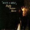 BUFFY SAINT-MARIE - Many A Mile