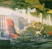 DANDO SHAFT - Dando Shaft