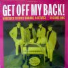 V/A - GET OFF MY BACK! - Unissued Sixties Garage Acetates Vol.1