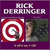 RICK DERRINGER-If I weren´t So Romantic,I´d Shoot You/